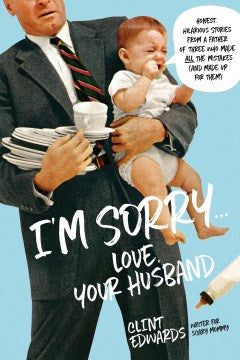 I'm Sorry... Love, Your Husband - MPHOnline.com