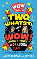 Two Whats?! and a Wow! Think & Tinker Playbook - MPHOnline.com