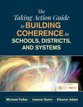 The Taking Action Guide to Building Coherence in Schools, Districts, and Systems - MPHOnline.com