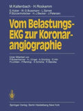 Vom Belastungs-EKG zur Koronarangiographie - MPHOnline.com