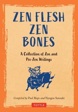 Zen Flesh Zen Bones - MPHOnline.com