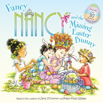 Fancy Nancy and the Missing Easter Bunny - MPHOnline.com