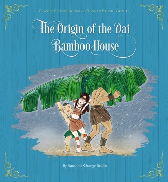 The Origin of the Dai Bamboo House - MPHOnline.com