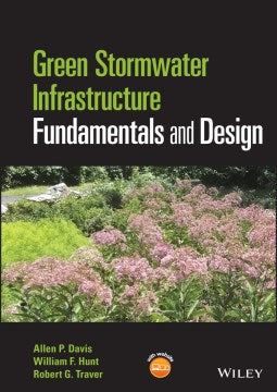 Green Stormwater Infrastructure Fundamentals and Design - MPHOnline.com