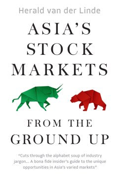 Asia’s Stock Markets From The Ground Up - MPHOnline.com