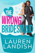 The Wrong Bridesmaid - MPHOnline.com