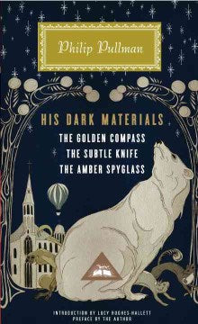 His Dark Materials: The Golden Compass/ The Subtle Knife/ The Amber Spyglass - MPHOnline.com