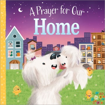 A Prayer for Our Home - MPHOnline.com