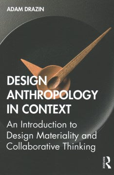 Design Anthropology in Context - MPHOnline.com