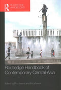 Routledge Handbook of Contemporary Central Asia - MPHOnline.com