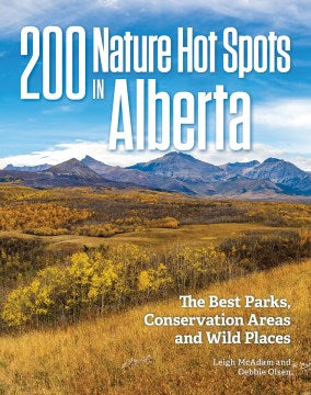 200 Nature Hot Spots in Alberta - MPHOnline.com