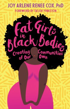 Fat Girls in Black Bodies - MPHOnline.com