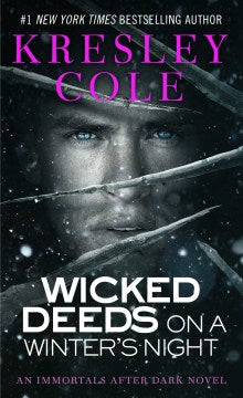 Wicked Deeds On A Winter's Night (Immortals After Dark #3) - MPHOnline.com