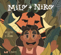 Milo + Niko - MPHOnline.com