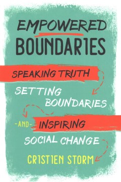 Empowered Boundaries - Speaking Truth, Setting Boundaries, and Inspiring Social Change - MPHOnline.com