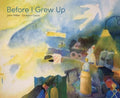 Before I Grew Up - MPHOnline.com