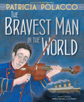 The Bravest Man in the World - MPHOnline.com