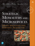 Strategic Monoliths and Microservices - MPHOnline.com