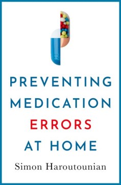 Preventing Medication Errors at Home - MPHOnline.com