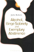 Alcohol, Binge Sobriety and Exemplary Abstinence - MPHOnline.com