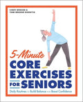 5-Minute Core Exercises for Seniors - MPHOnline.com