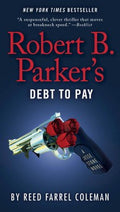 Robert B. Parker's Debt to Pay - MPHOnline.com
