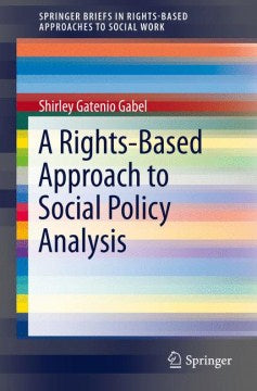 A Rights-Based Approach to Social Policy Analysis - MPHOnline.com