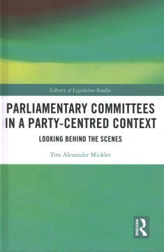 Parliamentary Committees in a Party-centered Context - MPHOnline.com