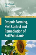 Organic Farming, Pest Control and Remediation of Soil Pollutants - MPHOnline.com