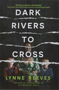 Dark Rivers to Cross - MPHOnline.com