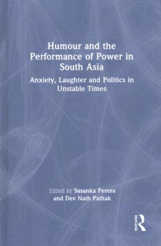 Humour and the Performance of Power in South Asia - MPHOnline.com