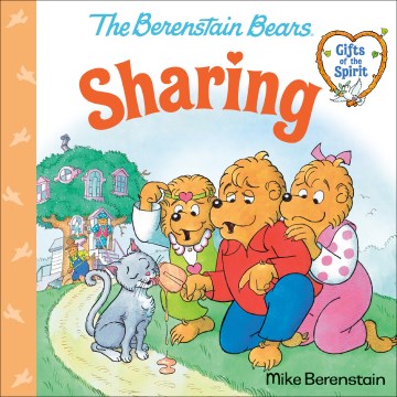 Sharing (Berenstain Bears Gifts of the Spirit) - MPHOnline.com