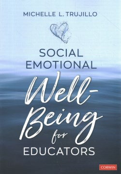 Social Emotional Well-Being for Educators - MPHOnline.com