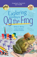 Exploring According to Og the Frog - MPHOnline.com