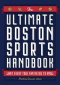 The Ultimate Boston Sports Handbook - MPHOnline.com