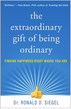 The Extraordinary Gift of Being Ordinary - MPHOnline.com