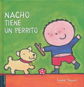 Nacho tiene un perrito/ Nacho has a puppy - MPHOnline.com