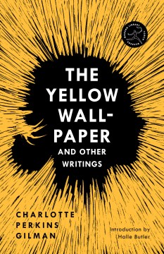 The Yellow Wall-Paper and Other Writings - MPHOnline.com