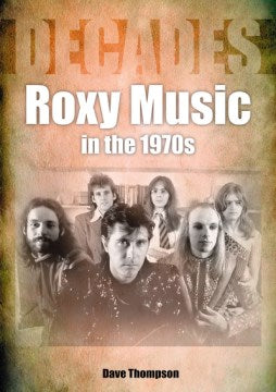 Roxy Music in the 1970s - MPHOnline.com