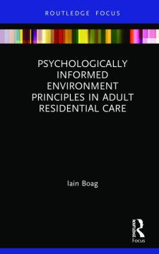 Psychologically Informed Environment Principles in Adult Residential Care - MPHOnline.com