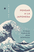 Pensar a la japonesa / Japanese Thinking - MPHOnline.com