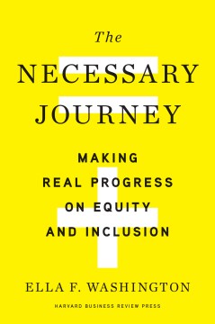 Necessary Journey: Making Real Progress On Equity And Inclusion - MPHOnline.com