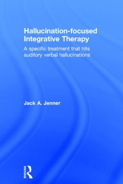 Hallucination-focused Integrative Therapy - MPHOnline.com