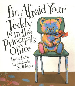 I'm Afraid Your Teddy Is in the Principal's Office - MPHOnline.com