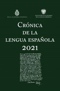 Cr?nica de la lengua espa?ola 2021 - MPHOnline.com