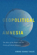 Geopolitical Amnesia - MPHOnline.com