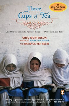 Three Cups of Tea - One Man's Mission to Promote Peace -- One School at a Time  (Reprint) - MPHOnline.com