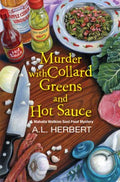 Murder with Collard Greens and Hot Sauce - MPHOnline.com