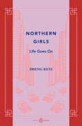 China Library: Northern Girls - MPHOnline.com