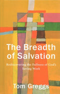 Breadth of Salvation - MPHOnline.com